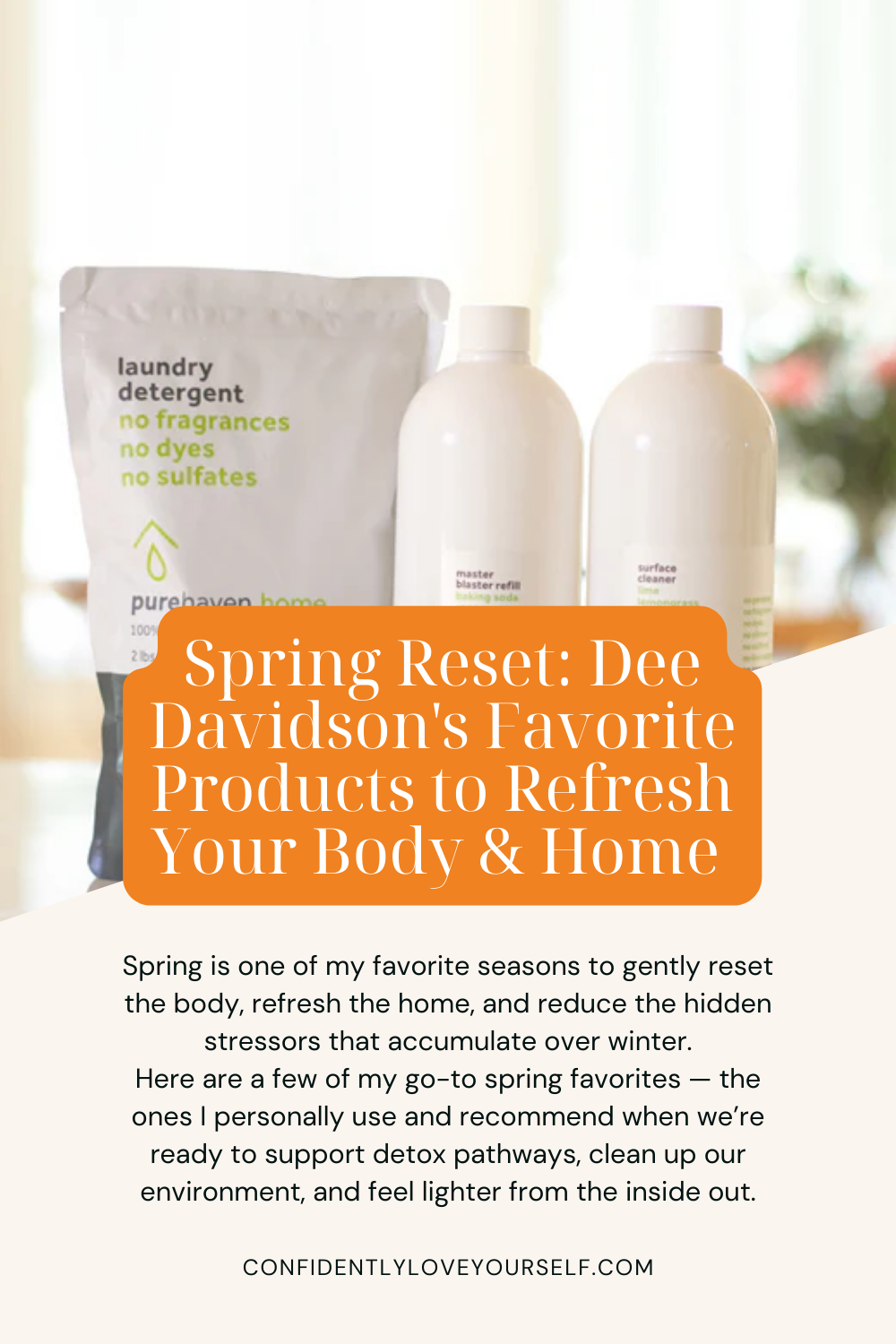 Spring Reset: Dee Davidson's Favorite Products to Refresh Your Body &amp; Home&nbsp;