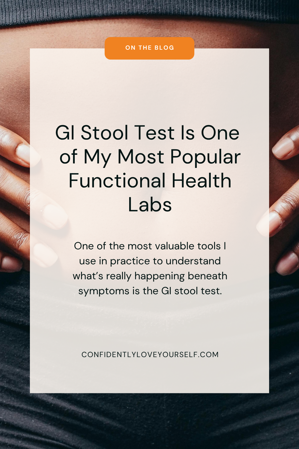 GI Stool Test Is One of My Most Popular Functional Health Labs