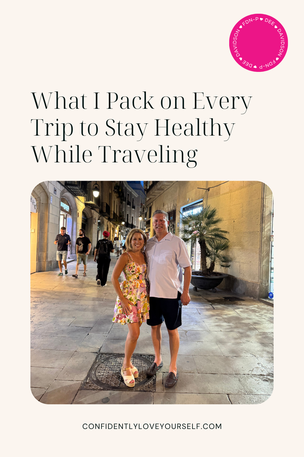 What I Pack on Every Trip to Stay Healthy While Traveling