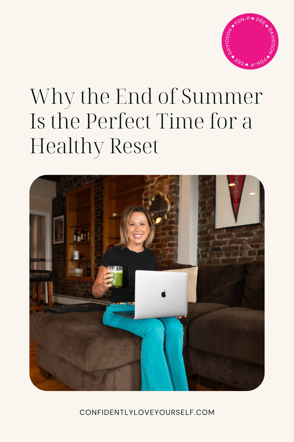 Why the End of Summer Is the Perfect Time for a Healthy Reset