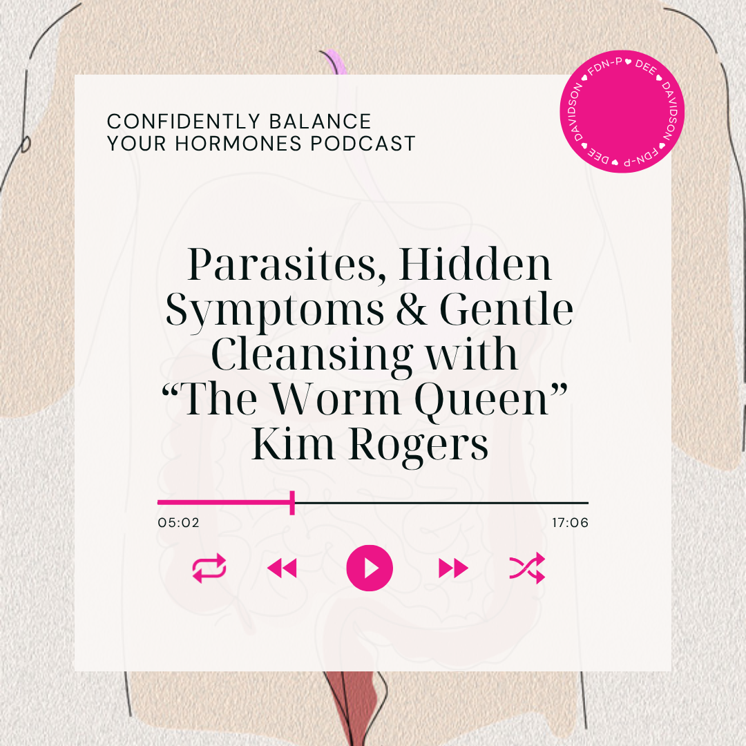 Parasites, Hidden Symptoms &amp; Gentle Cleansing with “The Worm Queen” Kim Rogers