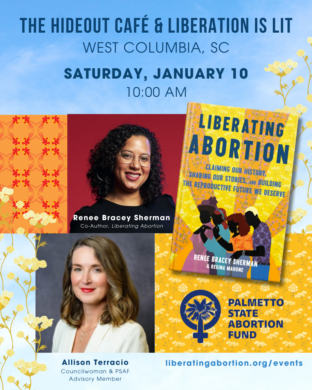 The Hideout Café with Palmetto State Abortion Fund &amp; Liberation is Lit | West Columbia, SC