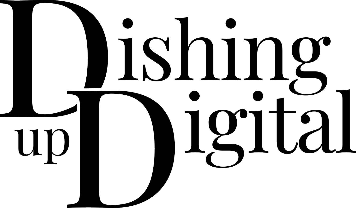 Dishing up Digital