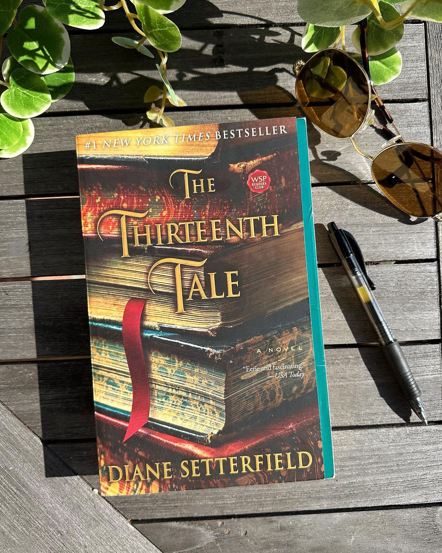 The Thirteenth Tale by Diane Setterfield &mdash; this gothic mystery is for people who love books. I have chills trying to tell you about this book, because it&rsquo;s haunting and exquisite and beautiful. Again, this book is for people who love book