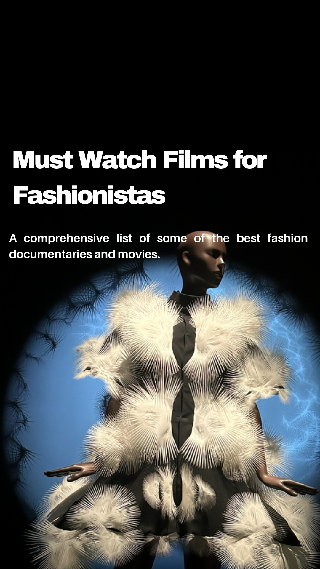 Must Watch Films for Fashionistas