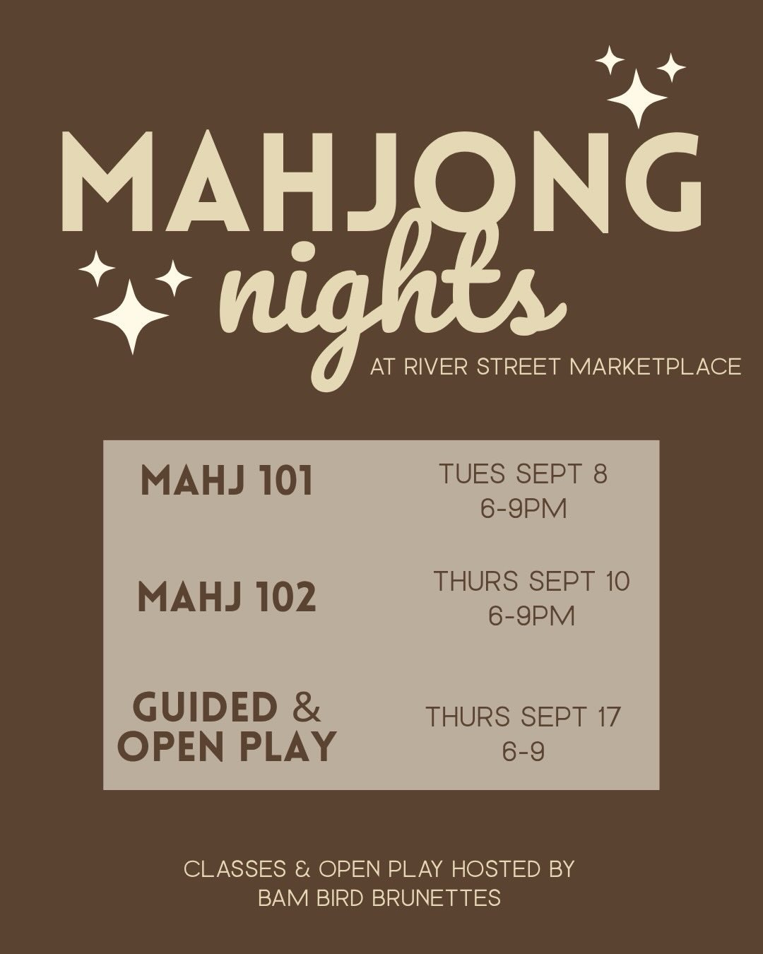 Mahjong Nights are coming to River Street! 

Ready to finally learn how to play? Join the @bambirdbrunettes for a three-night Mahjong series designed to take you from beginner to game-ready!

The first two nights will teach you everything you need to