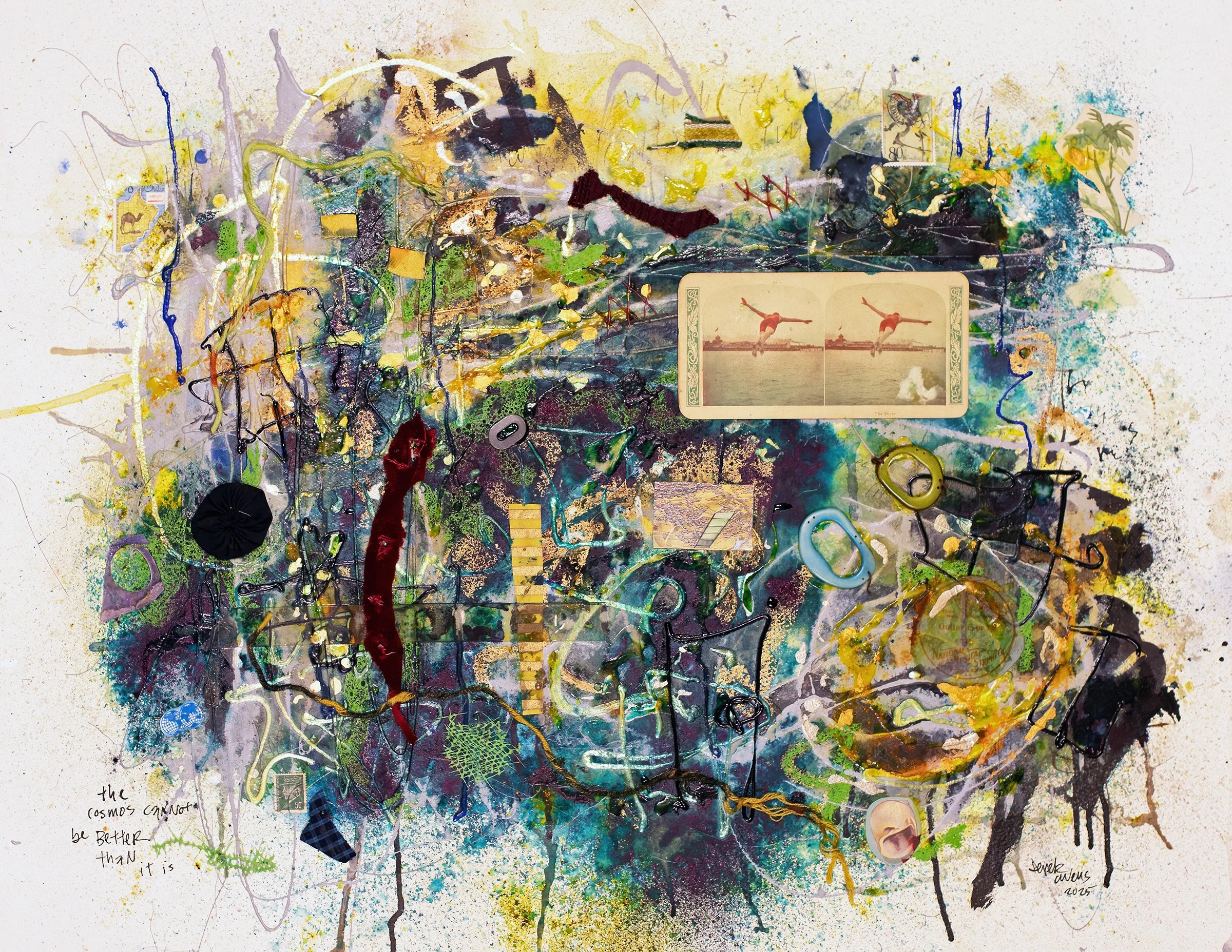 "the cosmos cannot be better than it is"