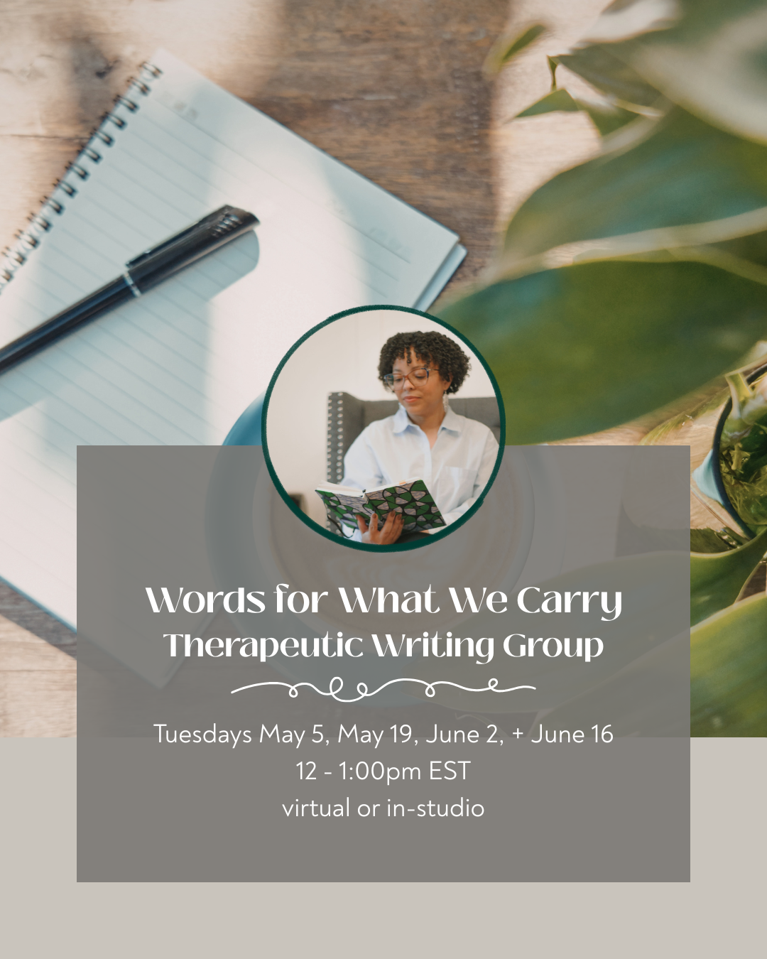 Words for What We Carry - Therapeutic Writing Group (drop-in sessions)