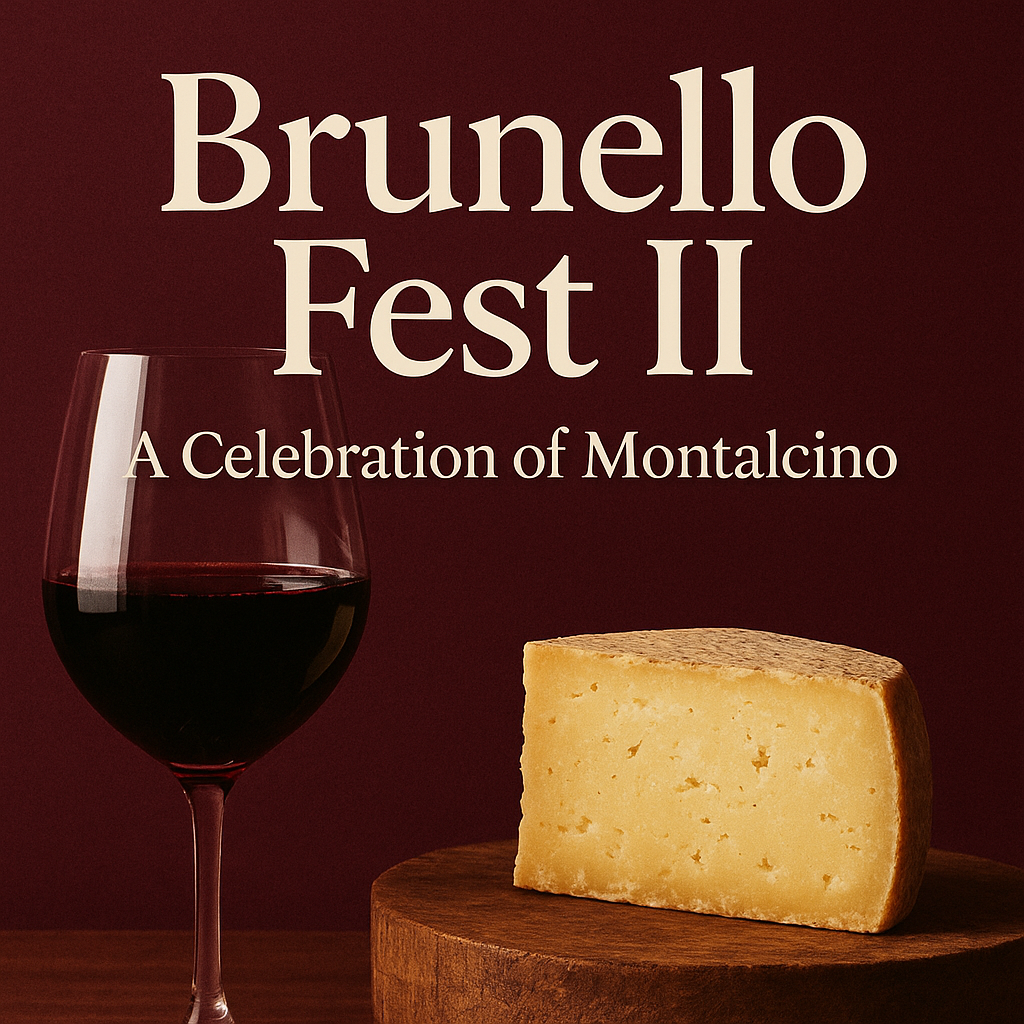 🍷 Brunello Fest II: A Celebration of Montalcino 🍷
