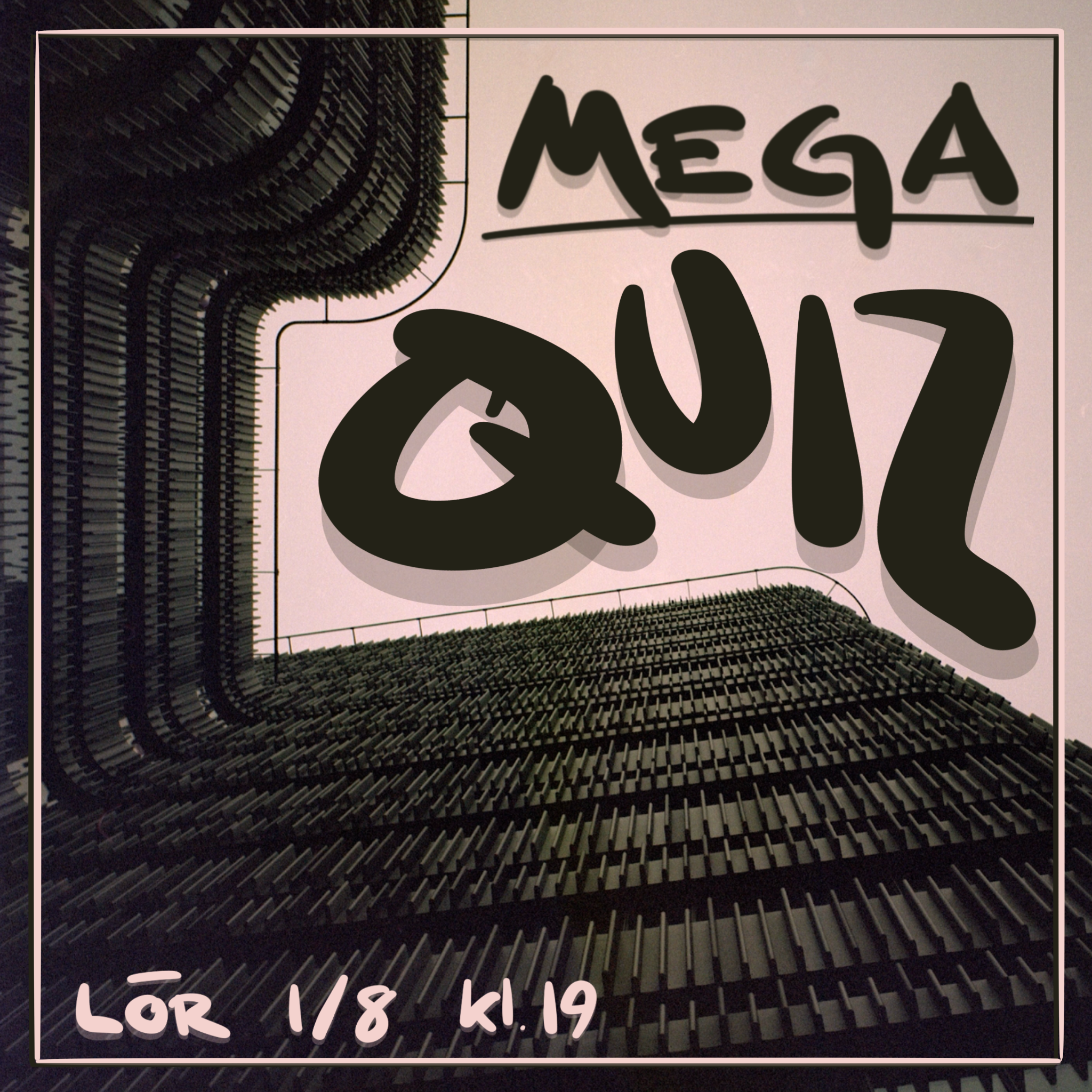 MEGA-QUIZ