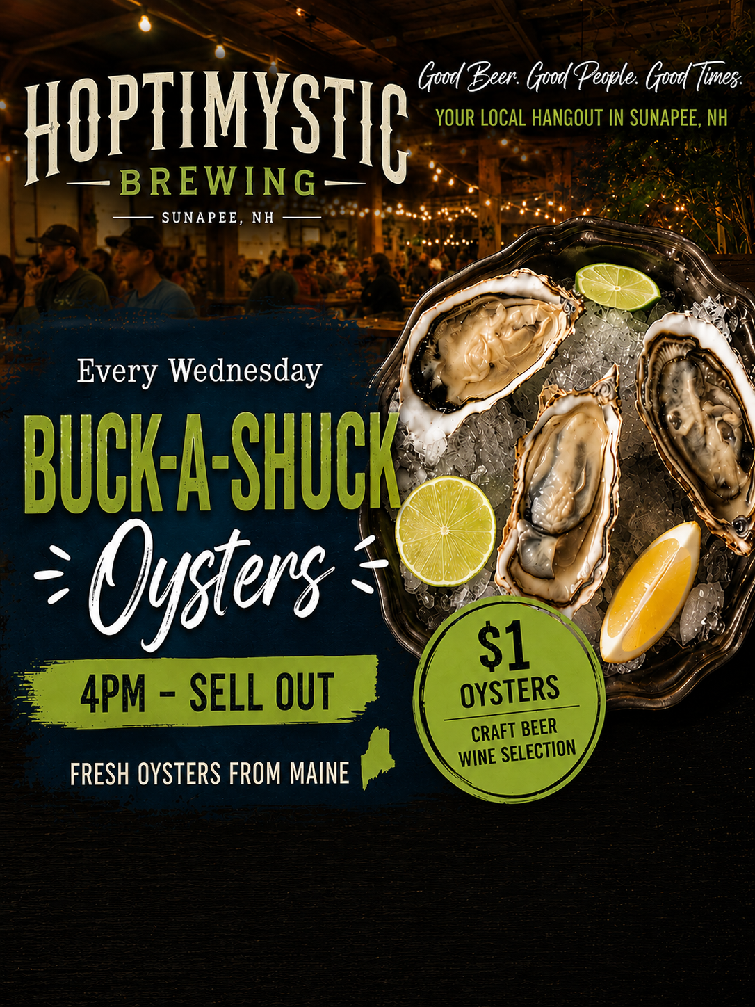 Buck a Shuck Oysters Wednesdays Sunapee 6/3