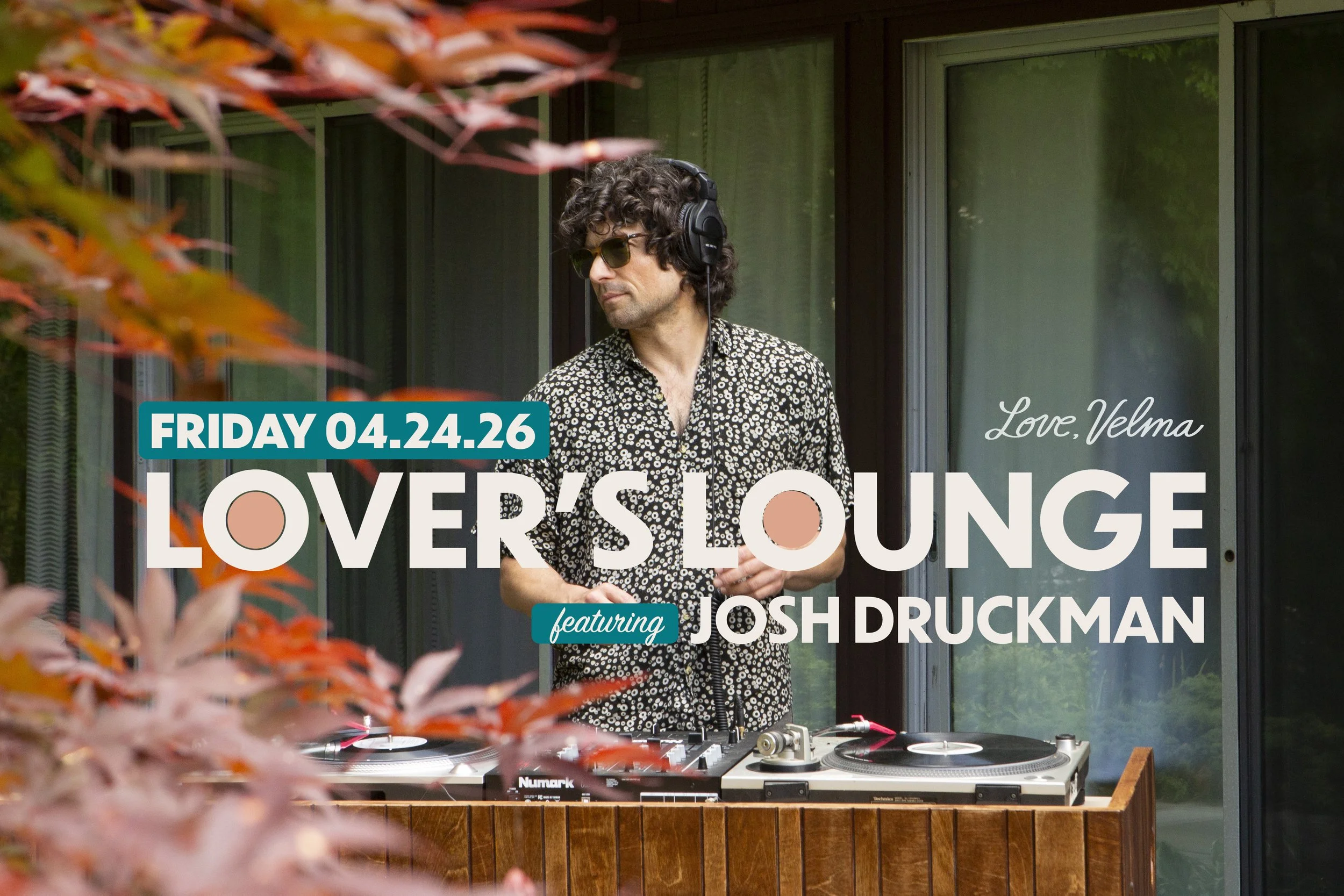 Lover's Lounge f/JOSH DRUCKMAN