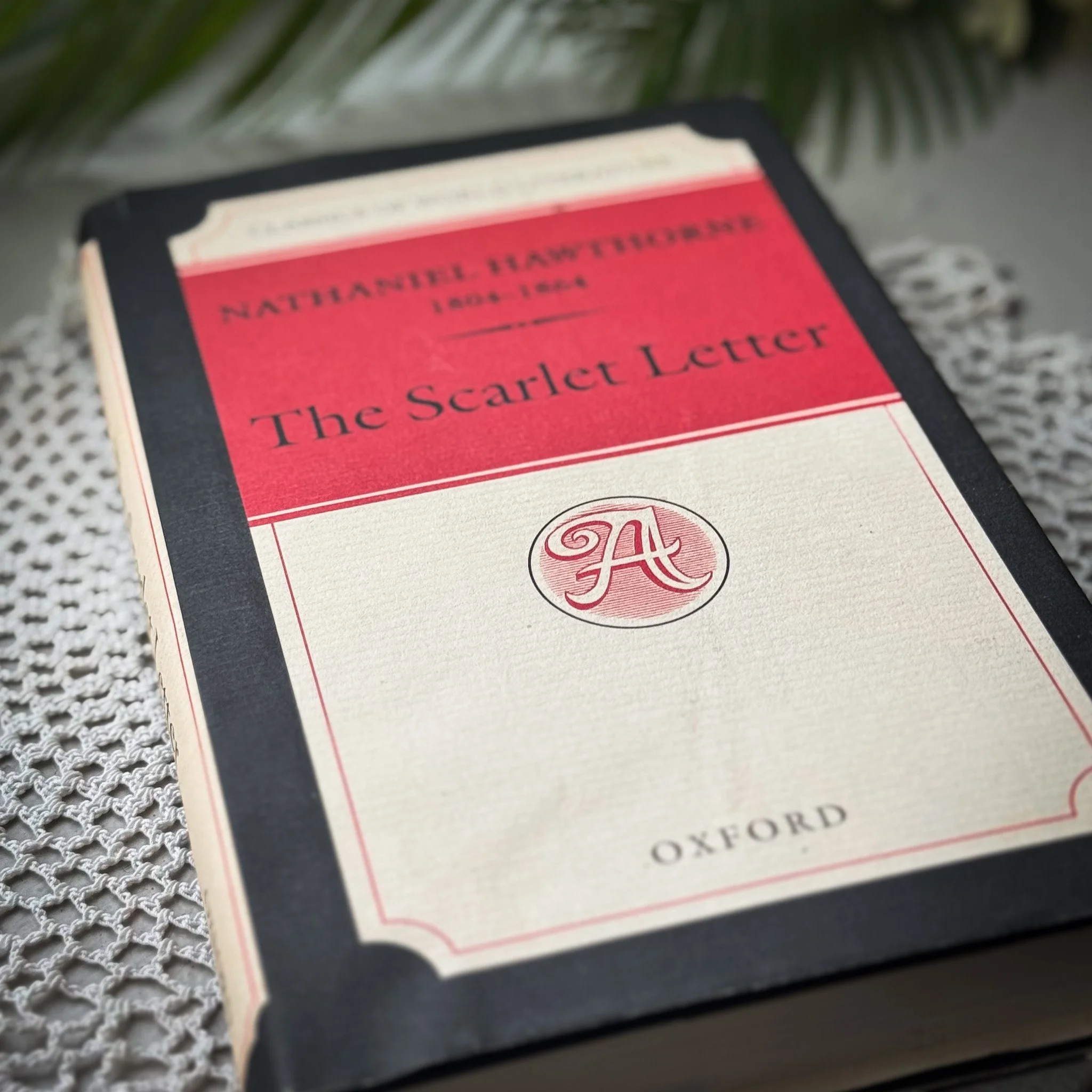 The Scarlet Letter by Nathaniel Hawthorne