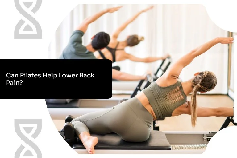 Can Pilates Help Lower Back Pain?