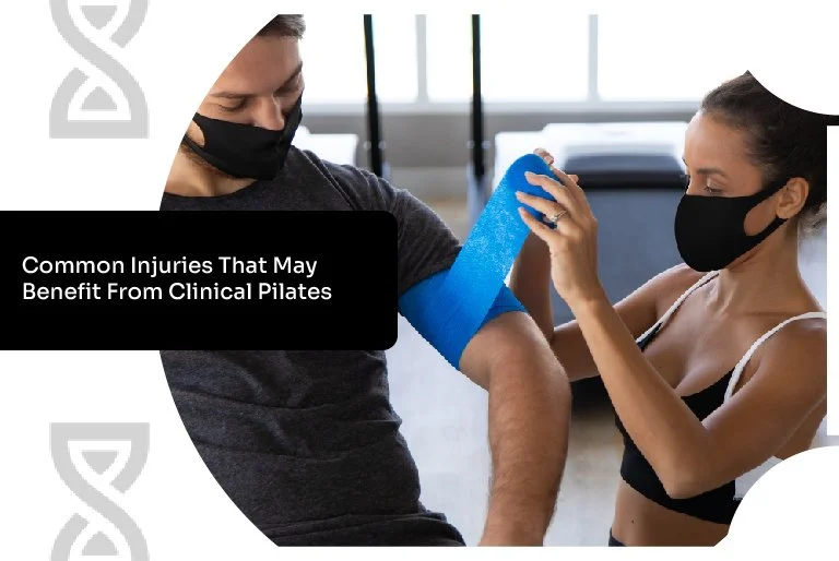 Common Injuries That May Benefit From Clinical Pilates