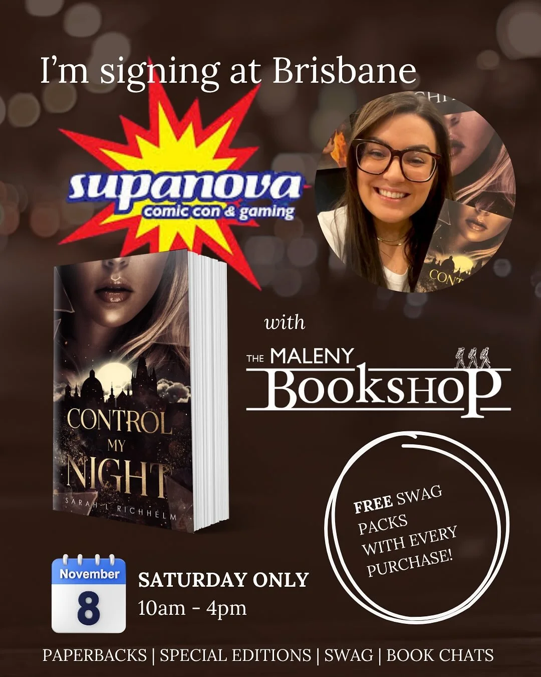 BRISBANE SUPANOVA 🤎 my last event for the year is this Saturday and I can&rsquo;t wait! 

@themalenybookshop will be selling signed paperbacks and special editions of Control My Night (woohoo!) and I&rsquo;ll be saying hello to everyone on Saturday 