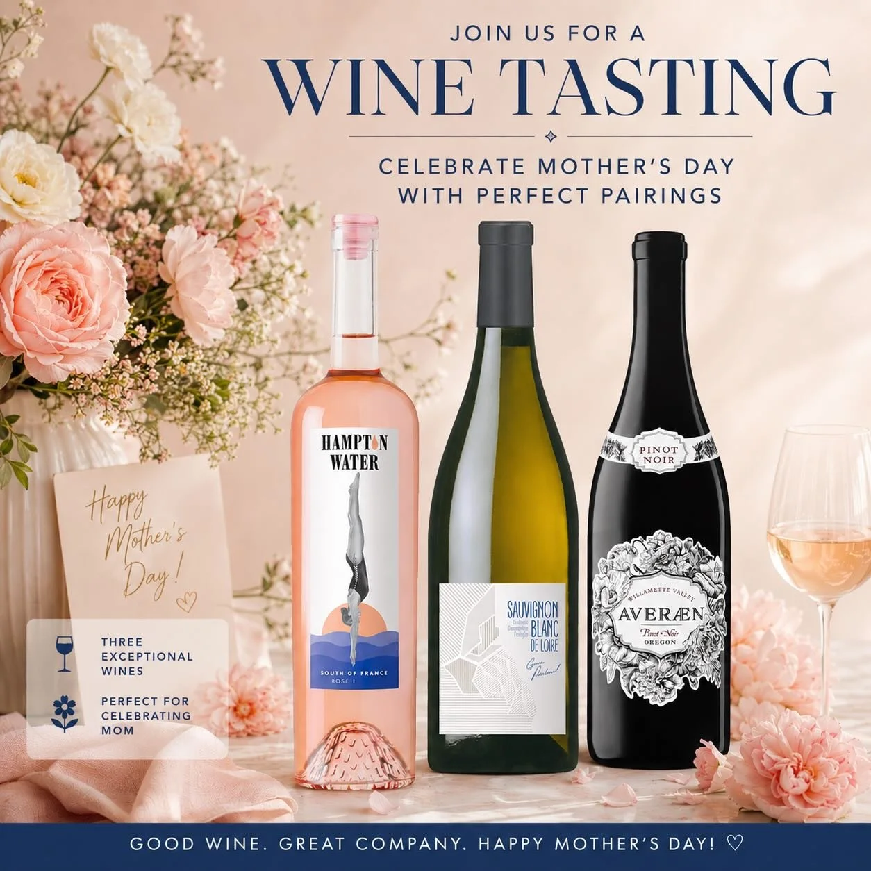 Join us tomorrow, Friday, May 8th from 4&ndash;6PM for our Pre-Mother&rsquo;s Day Wine Tasting! 🌸🍷

We&rsquo;ll be pouring three beautiful selections perfect for celebrating the weekend:
&bull; Hampton Water Ros&eacute; from the South of France 
&b