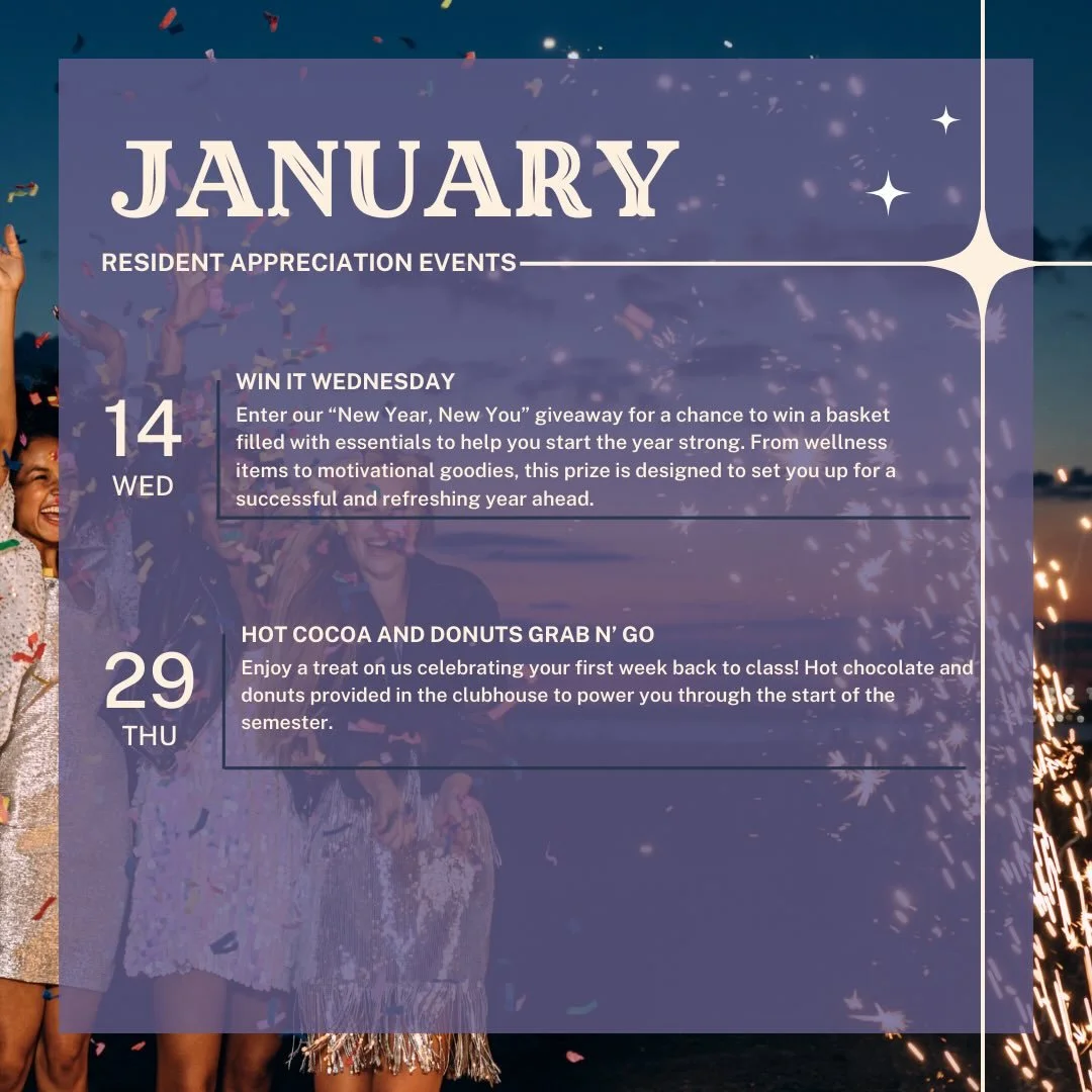 January Resident Events 🌟

These are the upcoming events in January. We are excited to celebrate the New Year with our residents!

Be on the lookout for any updates, you don&rsquo;t want to miss out!

#newyear #miamioh #studenthousing