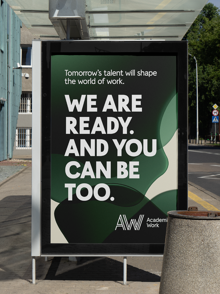 A digital sign on a sidewalk displays the message: "Tomorrow's talent will shape the world of work. WE ARE READY. AND YOU CAN BE TOO." with the logo of Academic Work at the bottom. The background has green and black abstract shapes.