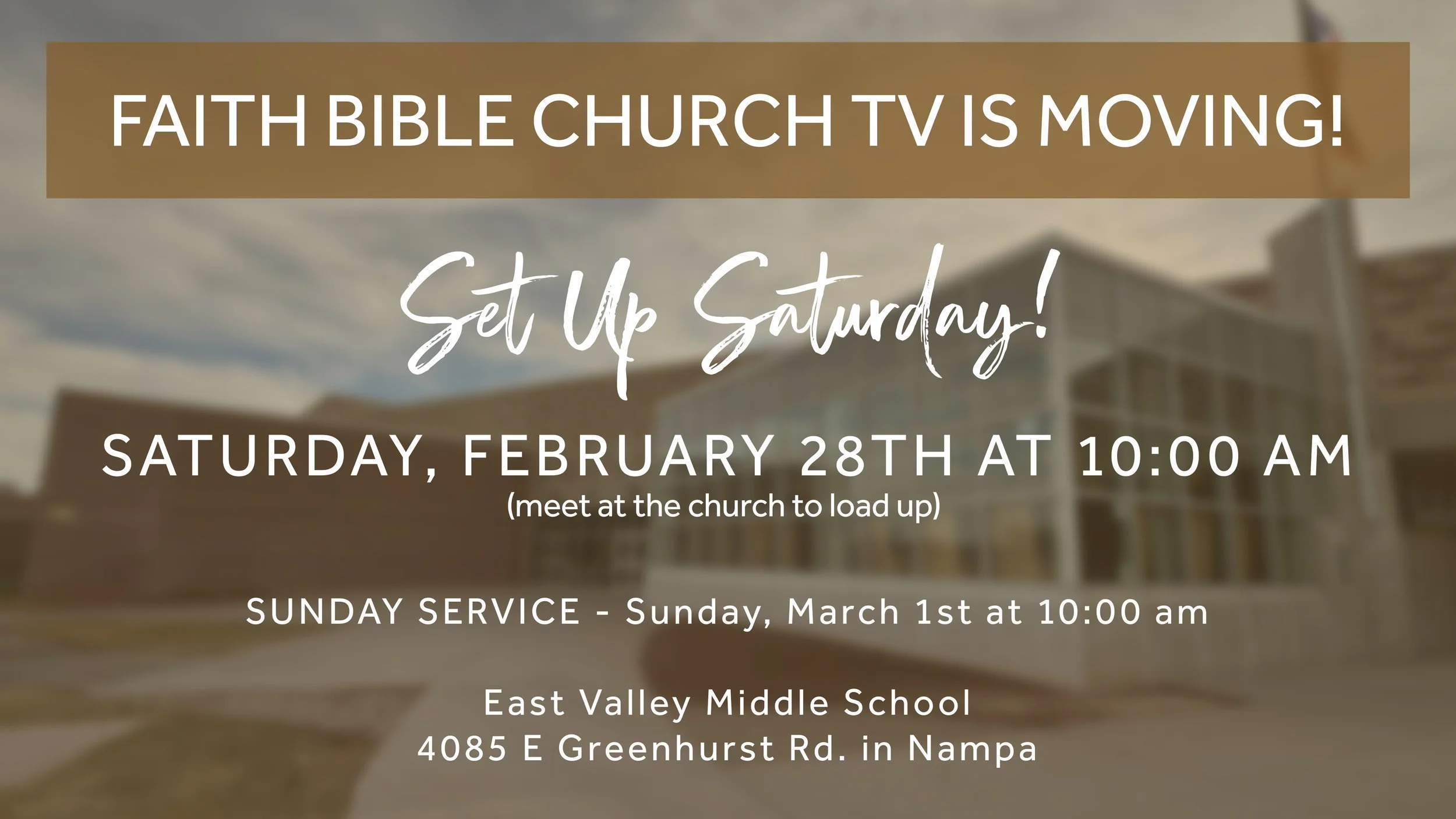 FBC TREASURE VALLEY IS MOVING!