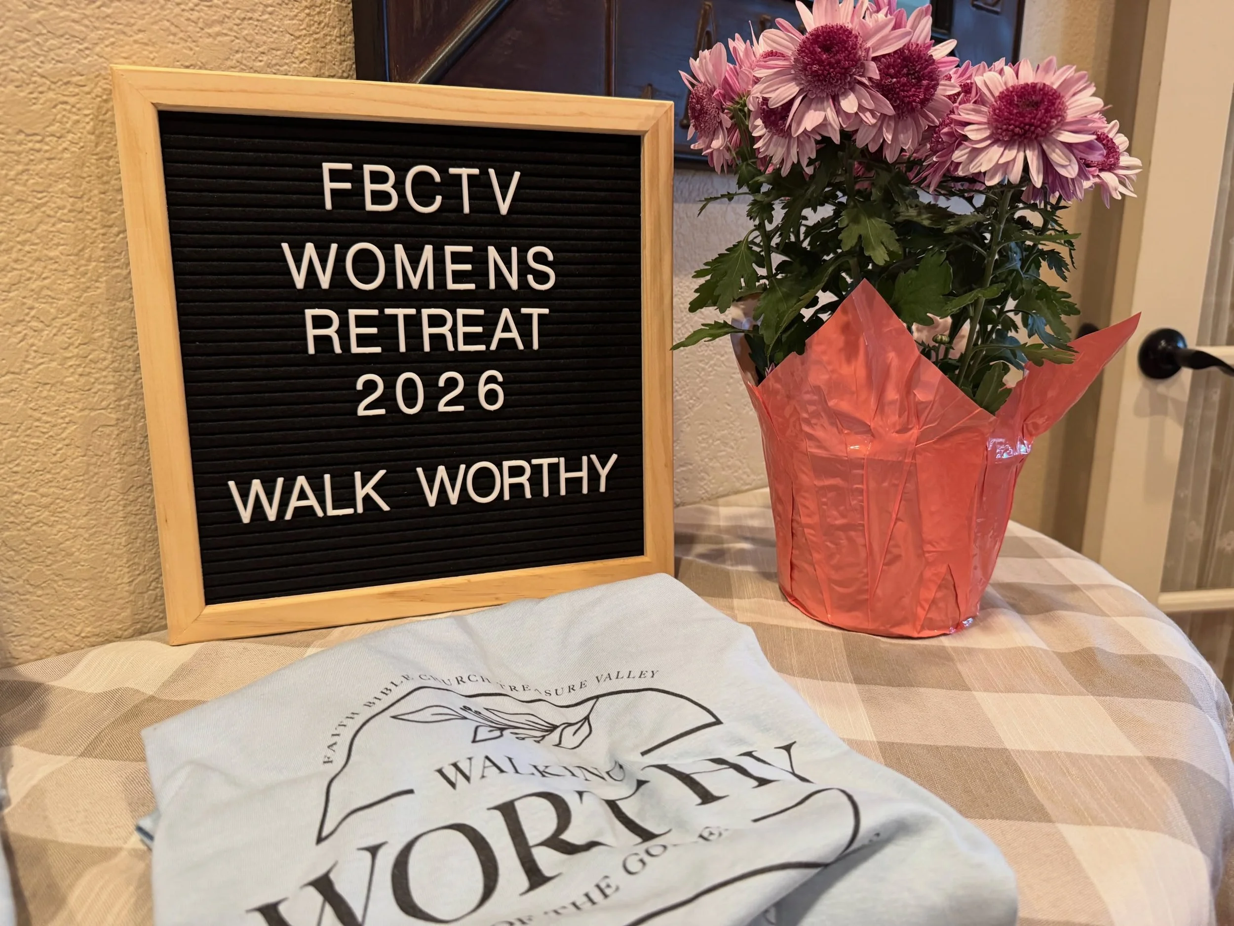 FBC Treasure Valley Women&rsquo;s Retreat 2026! 🌷

Philippians 1:27-28 - &ldquo;Only let your manner of life be worthy of the gospel of Christ, so that whether I come and see you or am absent, I may hear of you that you are standing firm in one spir