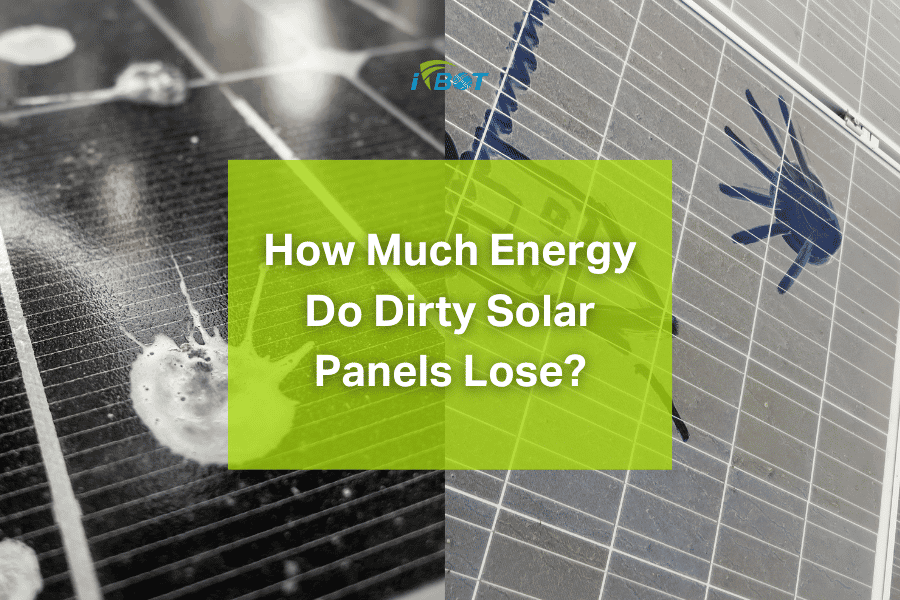 How Much Energy Do Dirty Solar Panels Lose?