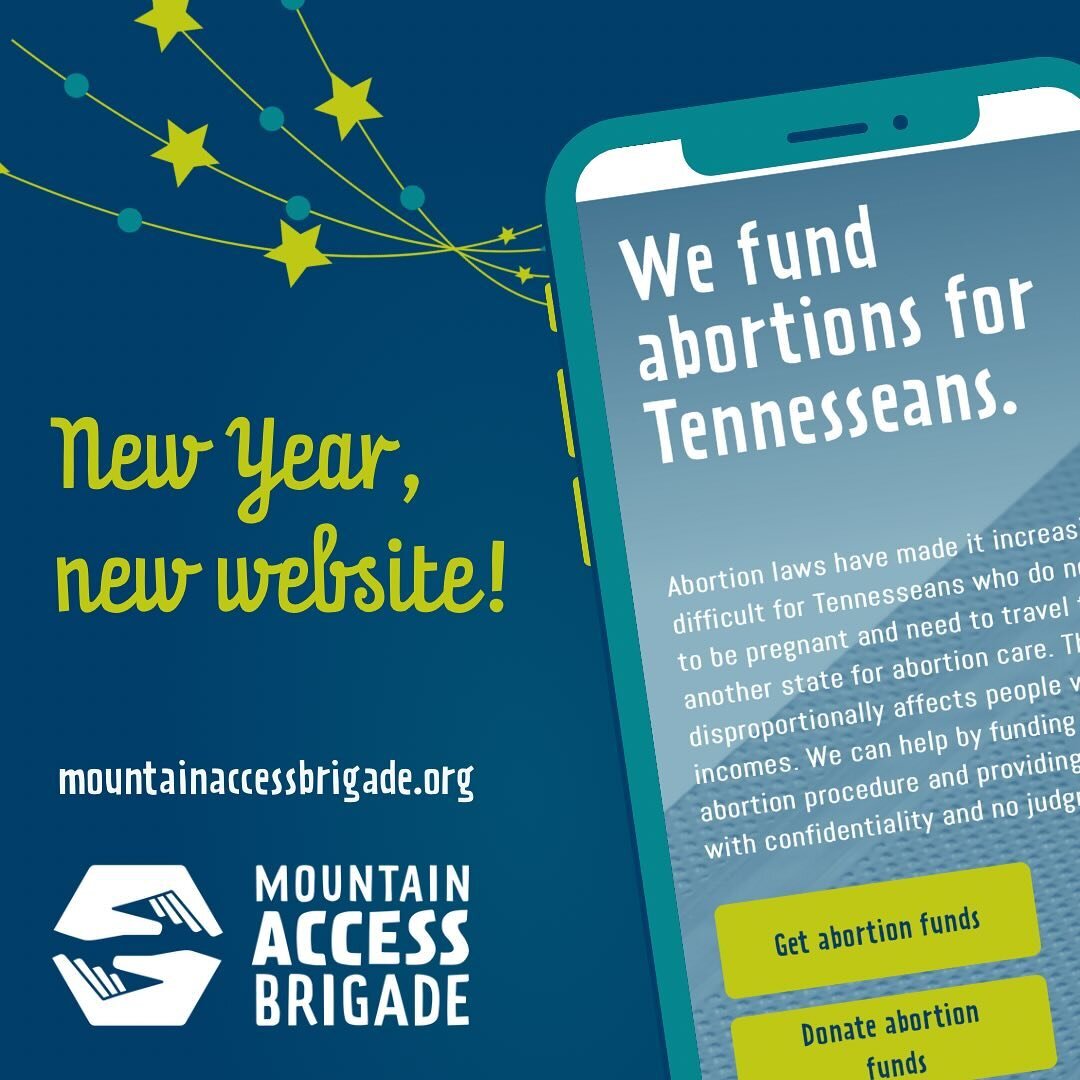 New Year, new us! 🎉 Our new website is live with a streamlined design and updated information. Check it out now at mountainaccessbrigade.org. While you&rsquo;re there, start out your new year by committing to abortion access with a donation. 🎇