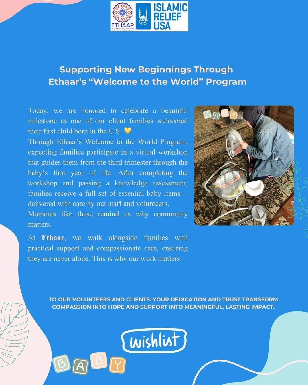 Welcome to the World 💙

Today, we&rsquo;re celebrating a joyful milestone as one of our client families welcomed their first child born in the U.S. Through Ethaar&rsquo;s Welcome to the World Program, expecting parents receive education, guidance, a