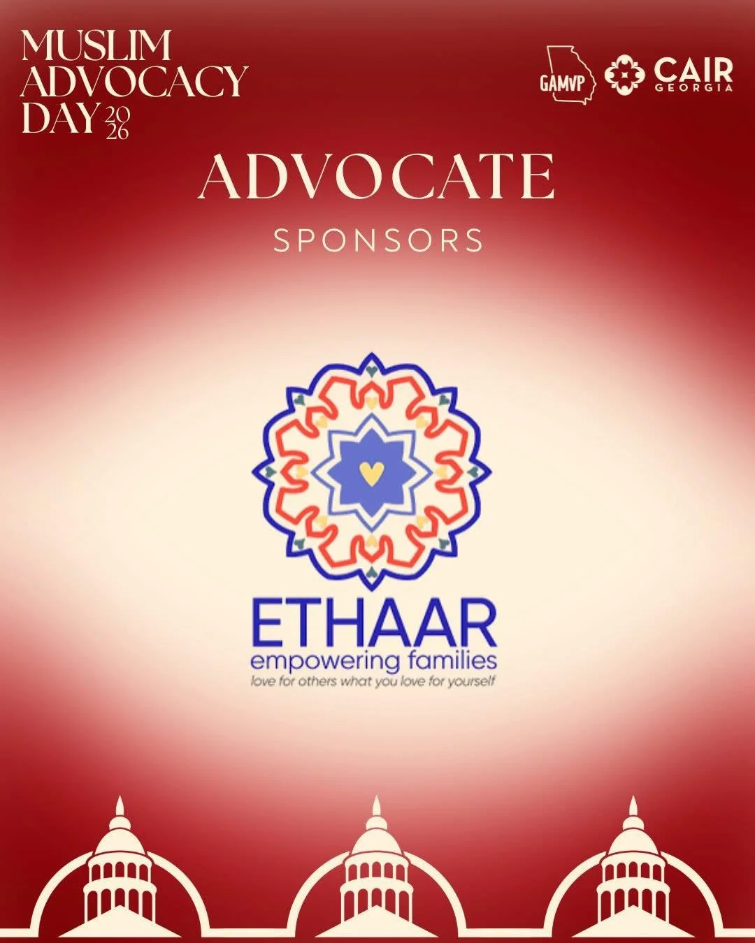 Ethaar is proud to serve as an Advocate Sponsor for Muslim Advocacy Day at the Capitol 2026, taking place tomorrow.

Organized by CAIR-Georgia and the Georgia Muslim Voter Project, this annual event brings community members together to engage directl