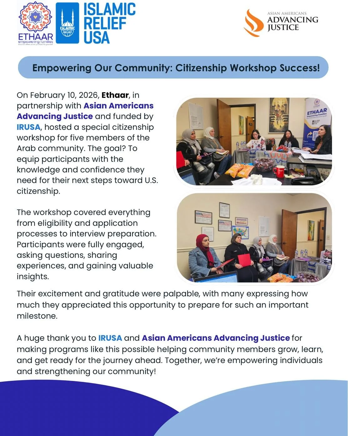 Last week, Ethaar partnered with Asian Americans Advancing Justice Atlanta to host a Citizenship Workshop dedicated to supporting families on their journey toward becoming U.S. citizens.

The pathway to citizenship is a meaningful and life-changing p