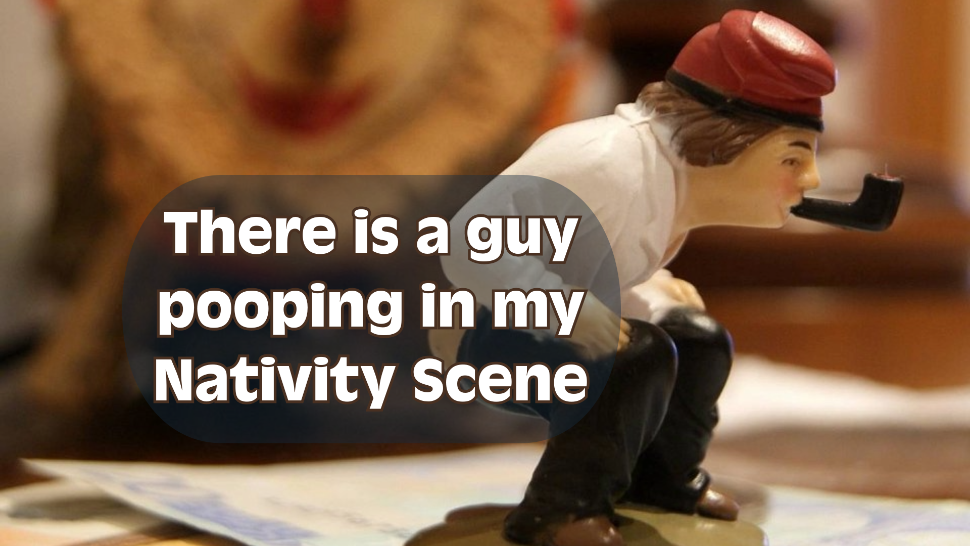 A guy pooping in a nativity scene — Mulier peregrinus