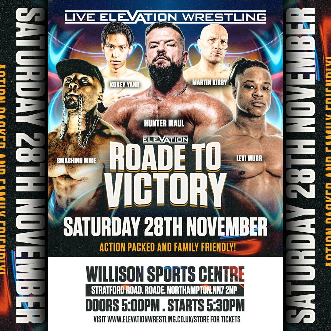 Live Wrestling in Northampton on 28 November 2026