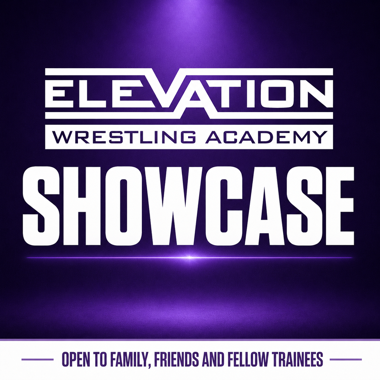 Elevation Wrestling Academy Showcase - Friday 24 July