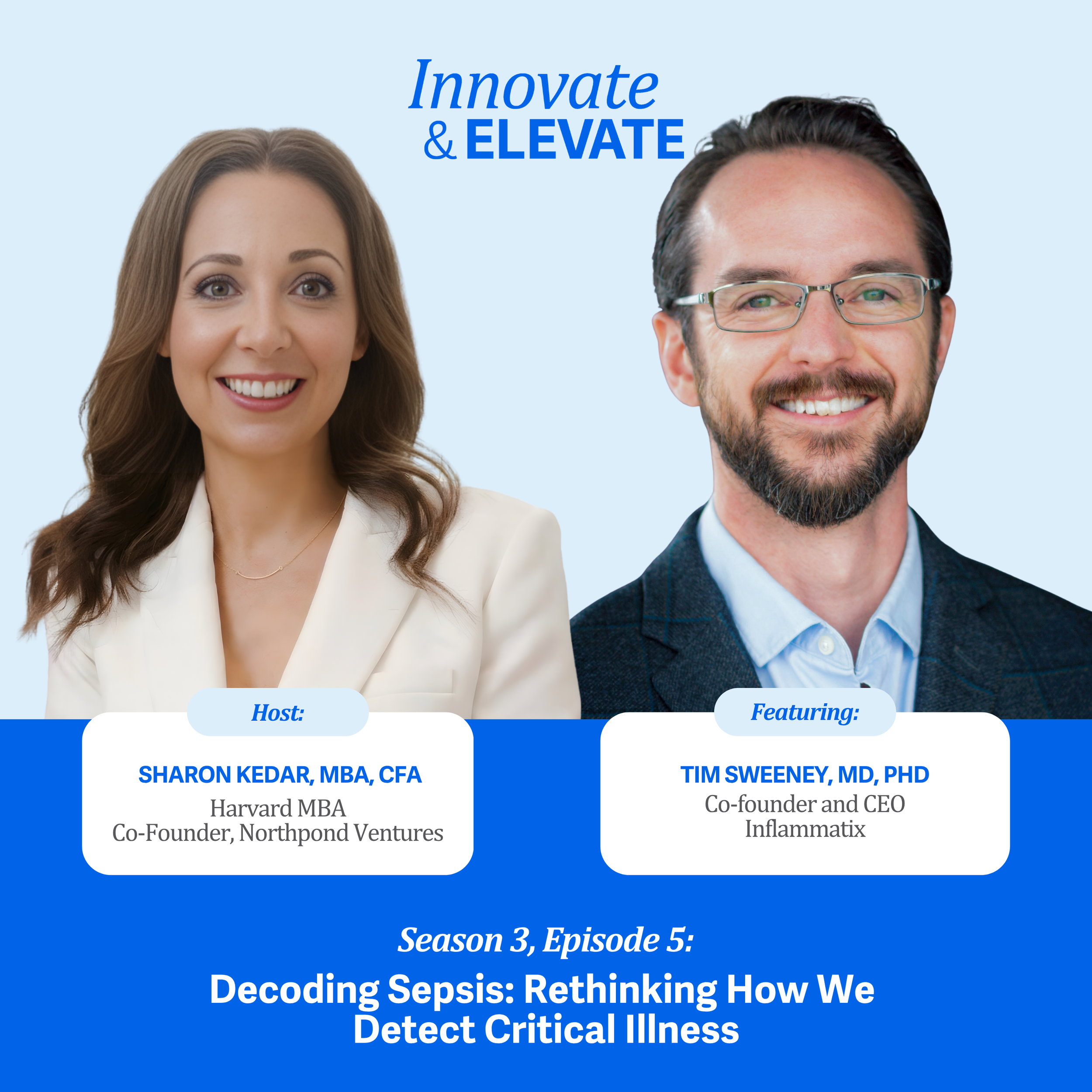 Decoding Sepsis: Rethinking How We Detect Critical Illness with Tim Sweeney, MD, PhD