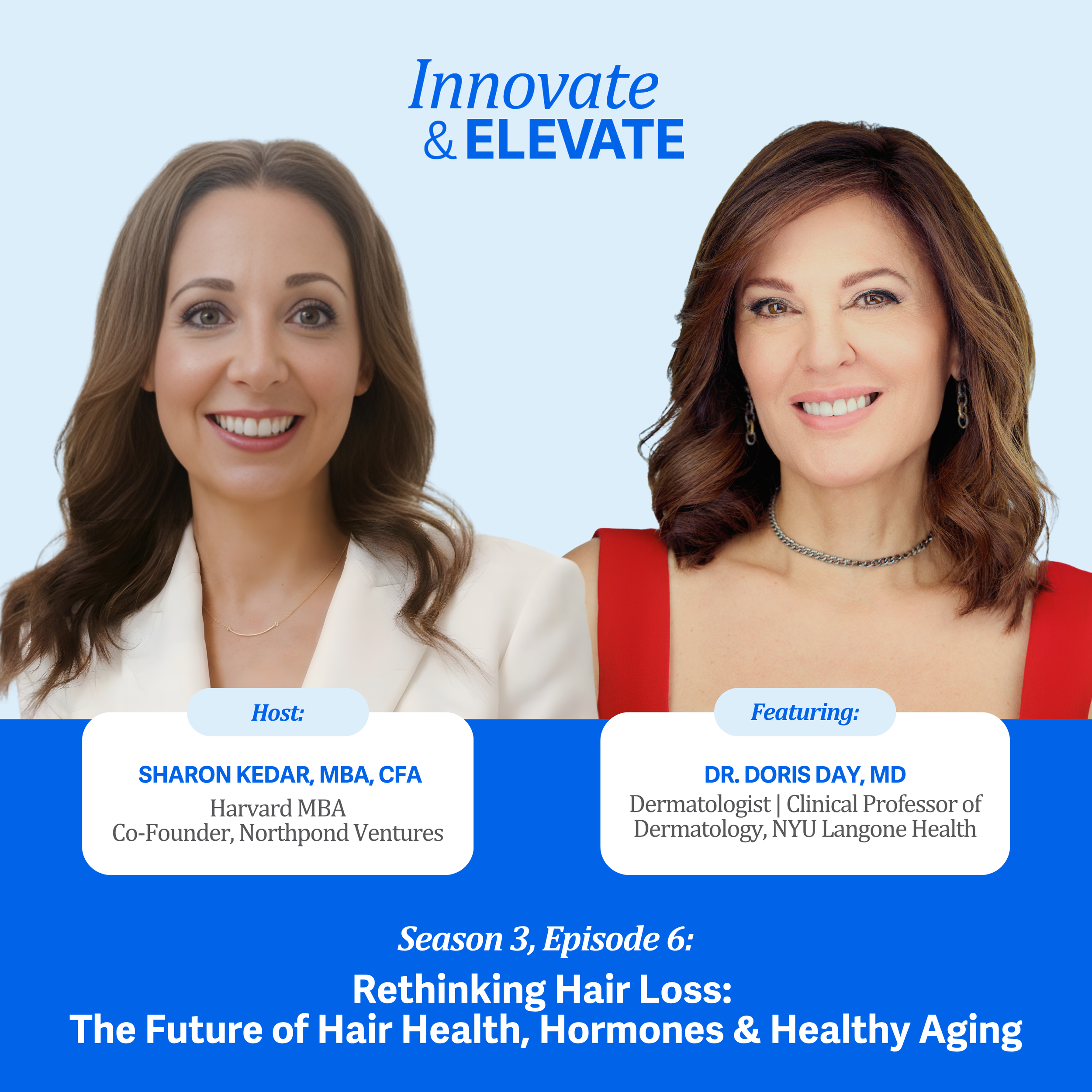Preventing Hair Loss Before It Starts: The New Science of Hair Health &amp; Healthy Aging with Dr. Doris Day, MD