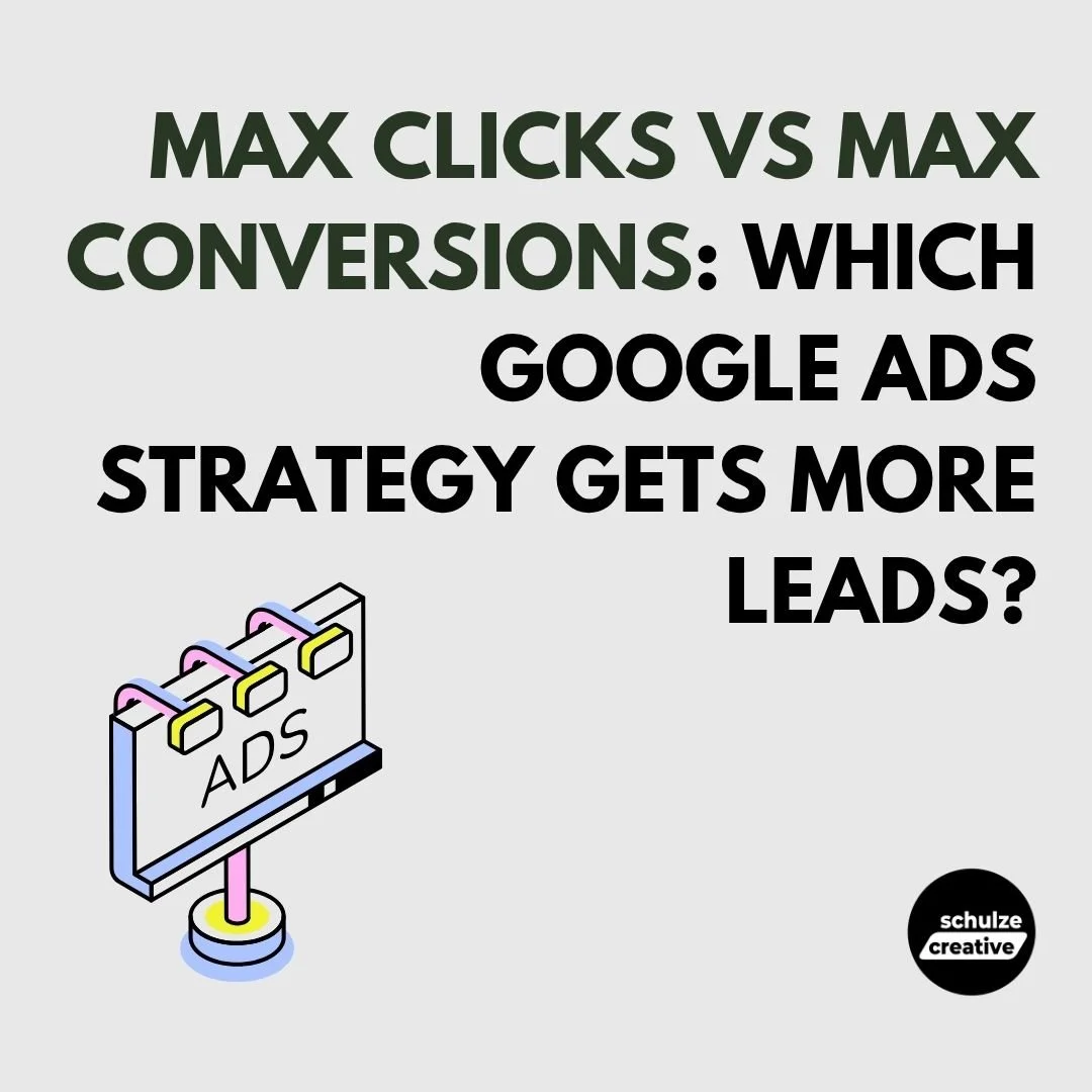 Max Clicks vs Max Conversions: Which Google Ads Strategy Gets More Leads?