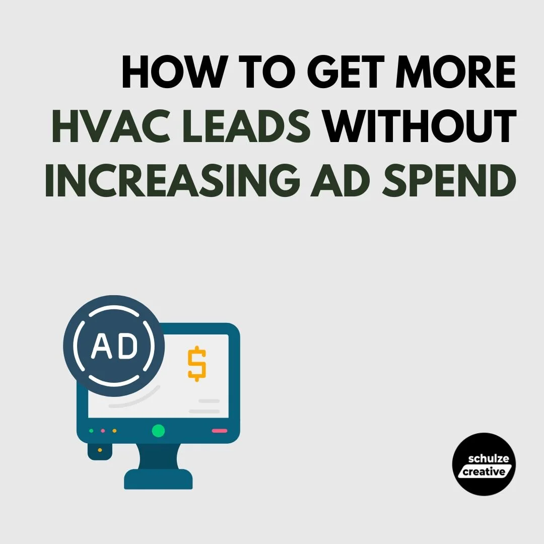 How to Get More HVAC Leads Without Increasing Ad Spend