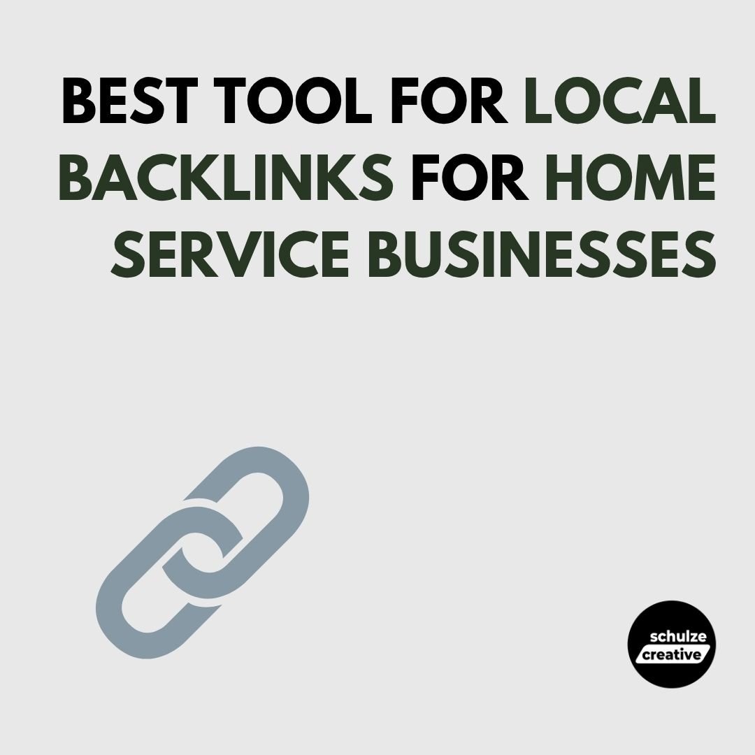Best Tool for Local Backlinks for Home Service Businesses