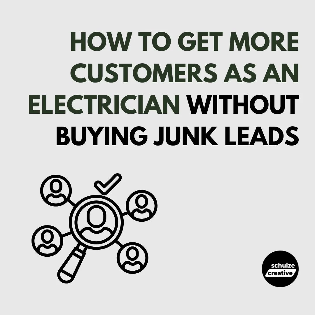 How to Get More Customers as an Electrician Without Buying Junk Leads