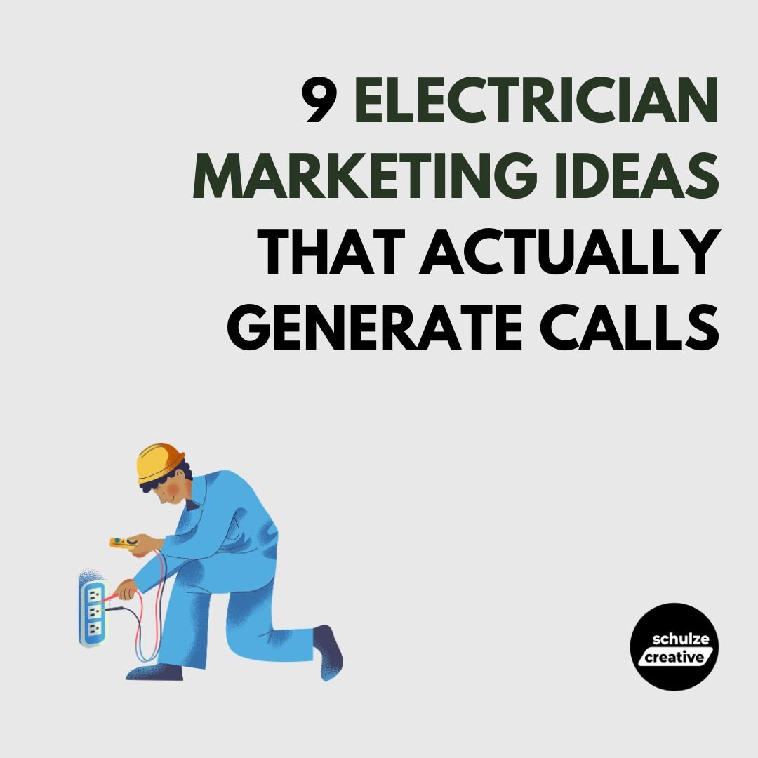 9 Electrician Marketing Ideas That Actually Generate Calls