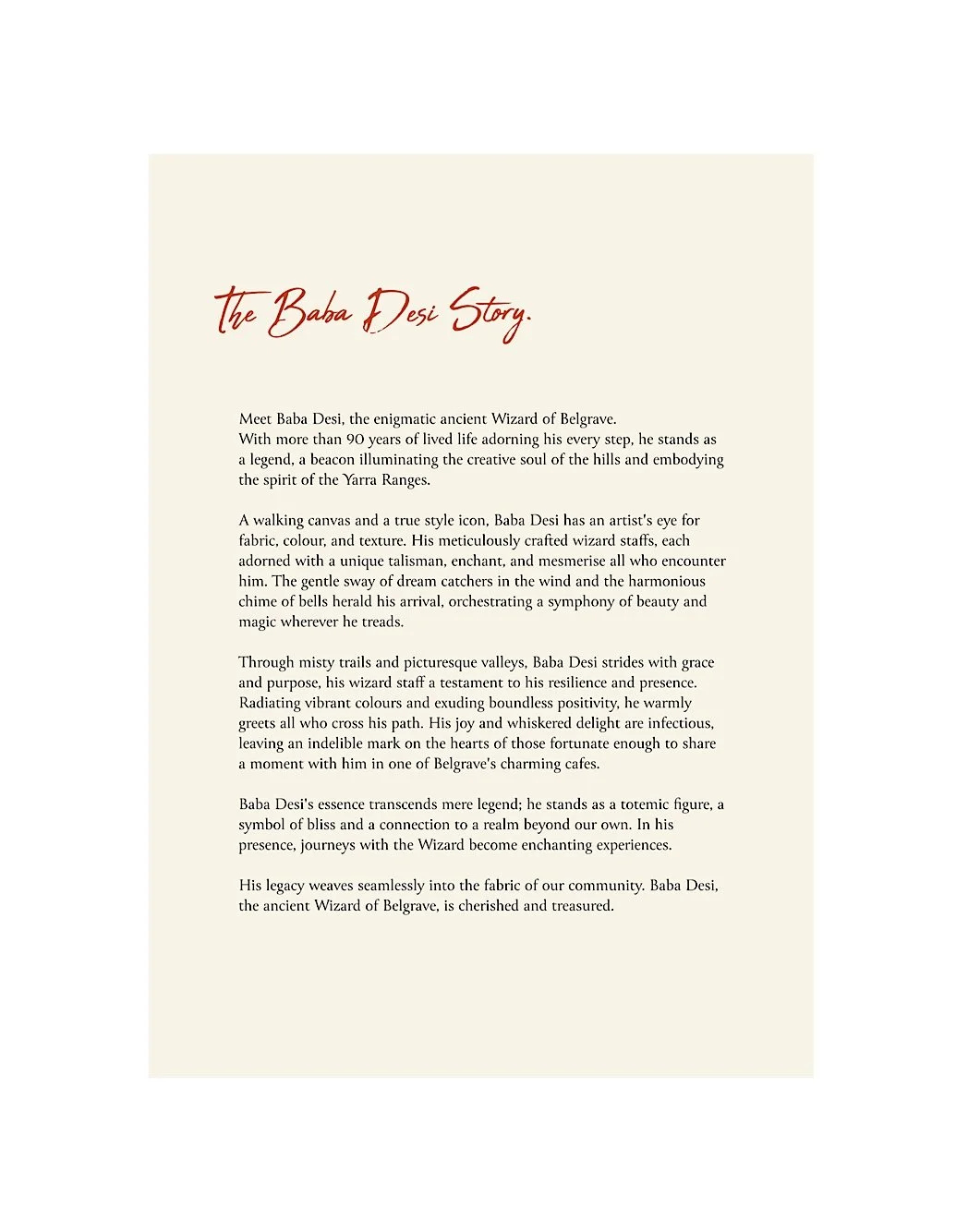 The Baba Desi Story describes an iconic urban legend , the Belgrave Wizard.