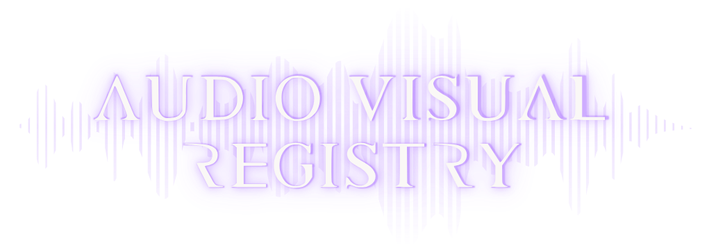 AUDIO VISUAL REGISTRY