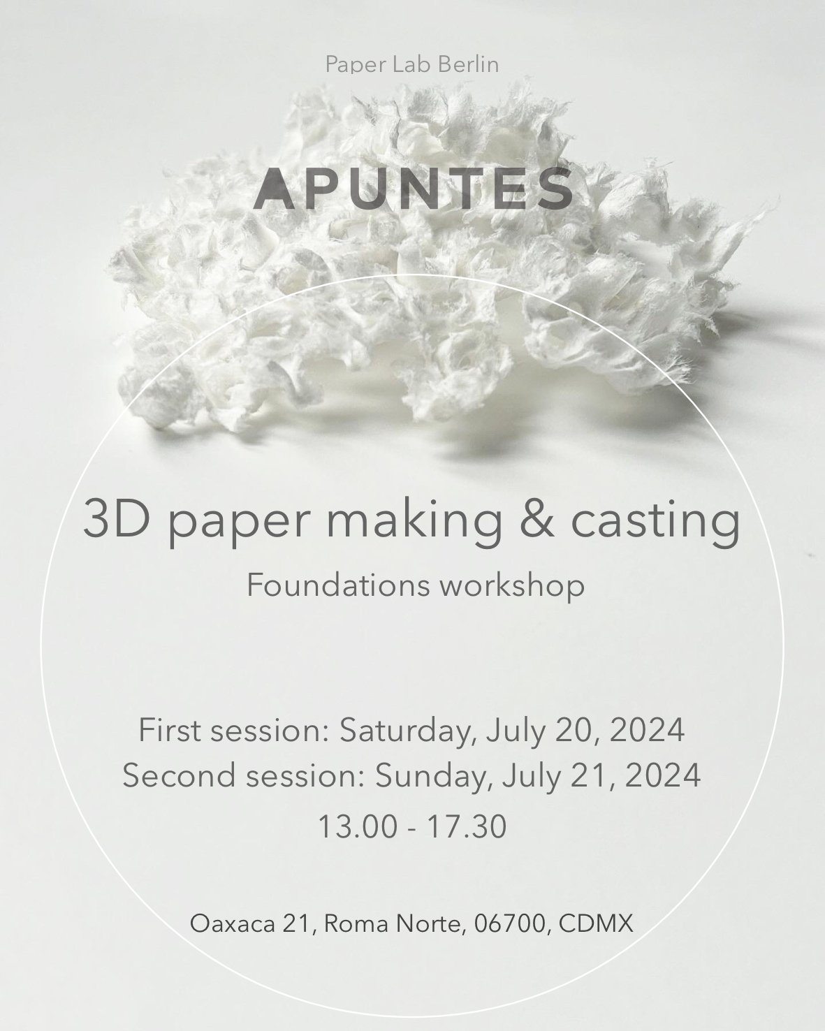 3D Paper making & casting Foundations workshop