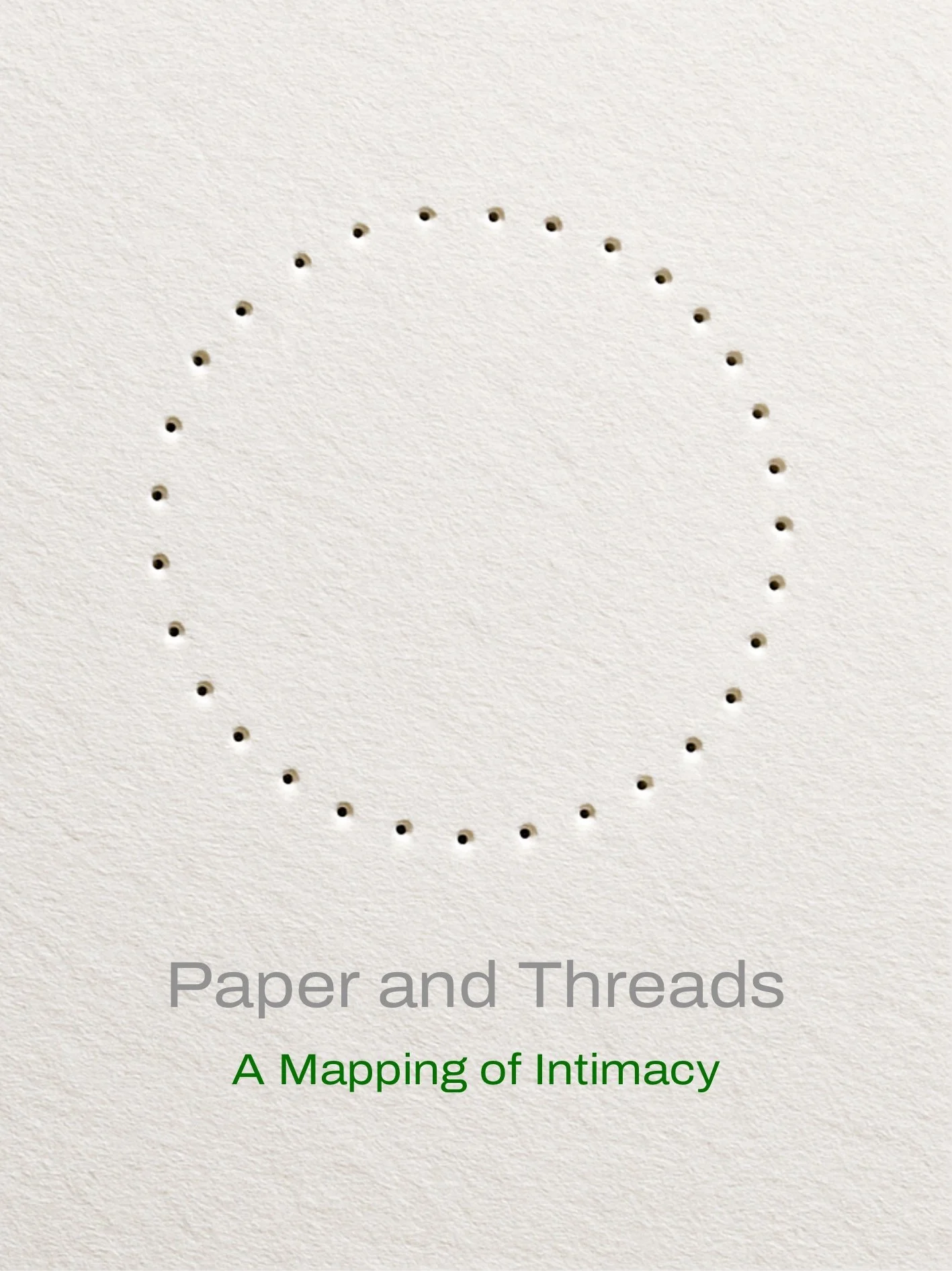 Paper and Threads A Mapping of Intimacy.jpg