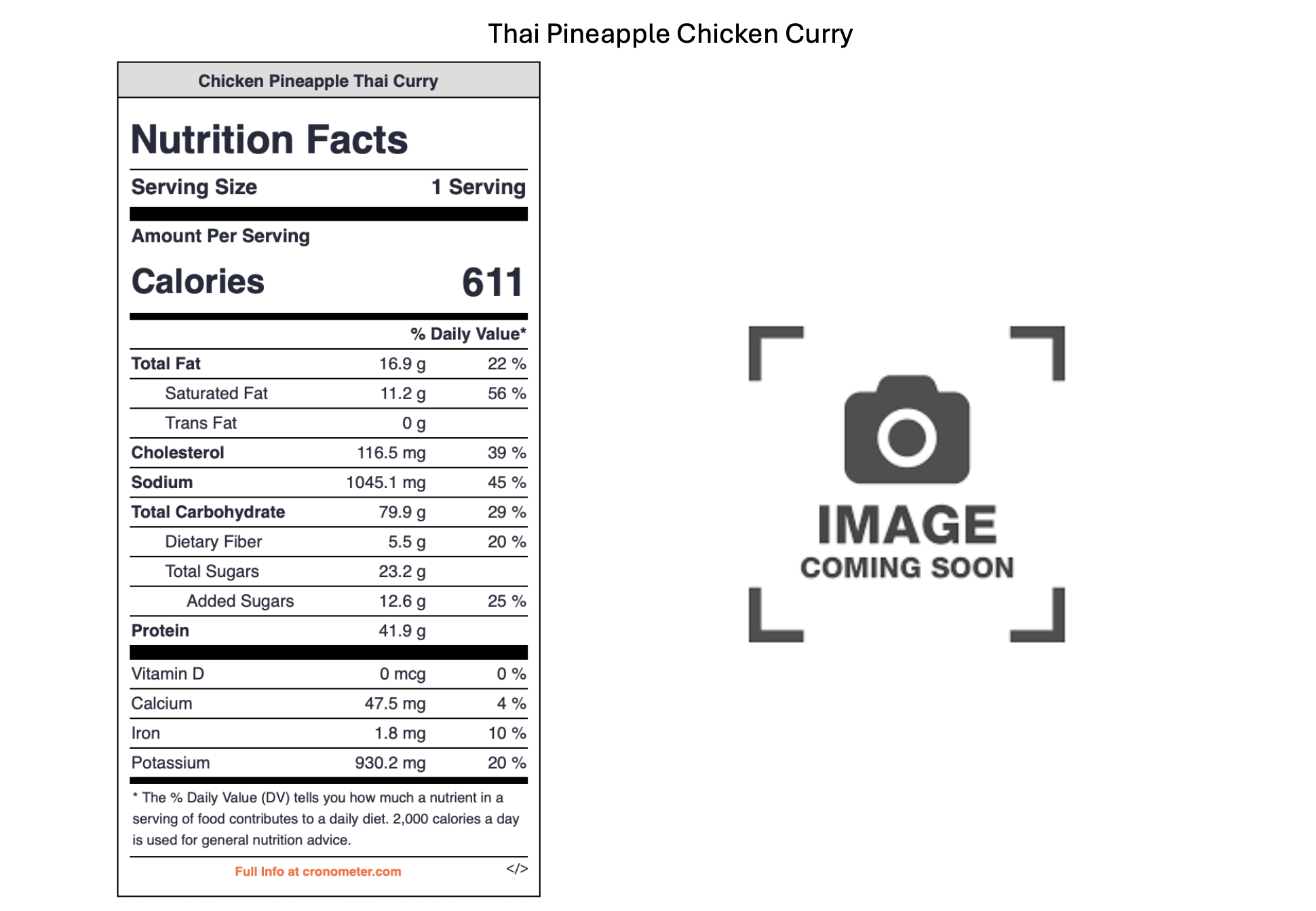 A nutrition facts label for Chicken Pineapple Thai Curry, showing calorie information, fat, cholesterol, sodium, carbohydrates, fiber, sugars, protein, vitamin D, calcium, iron, and potassium. Text at the top reads 'Thai Pineapple Chicken Curry' and 