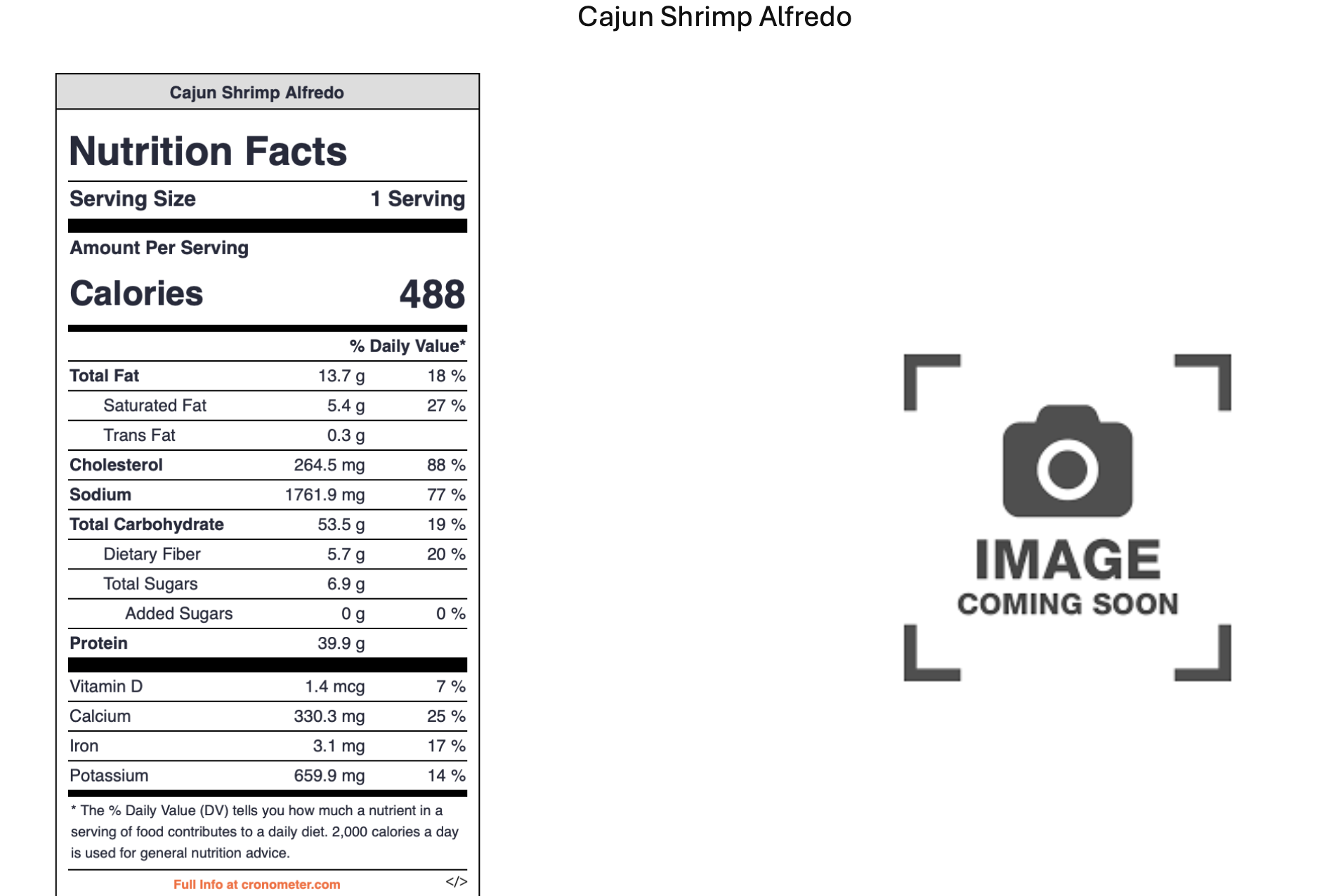 Nutrition facts label for Cajun Shrimp Alfredo with details on calories, fat, cholesterol, sodium, carbohydrates, protein, and vitamins, next to a placeholder image with a camera icon and 'Image Coming Soon' text.