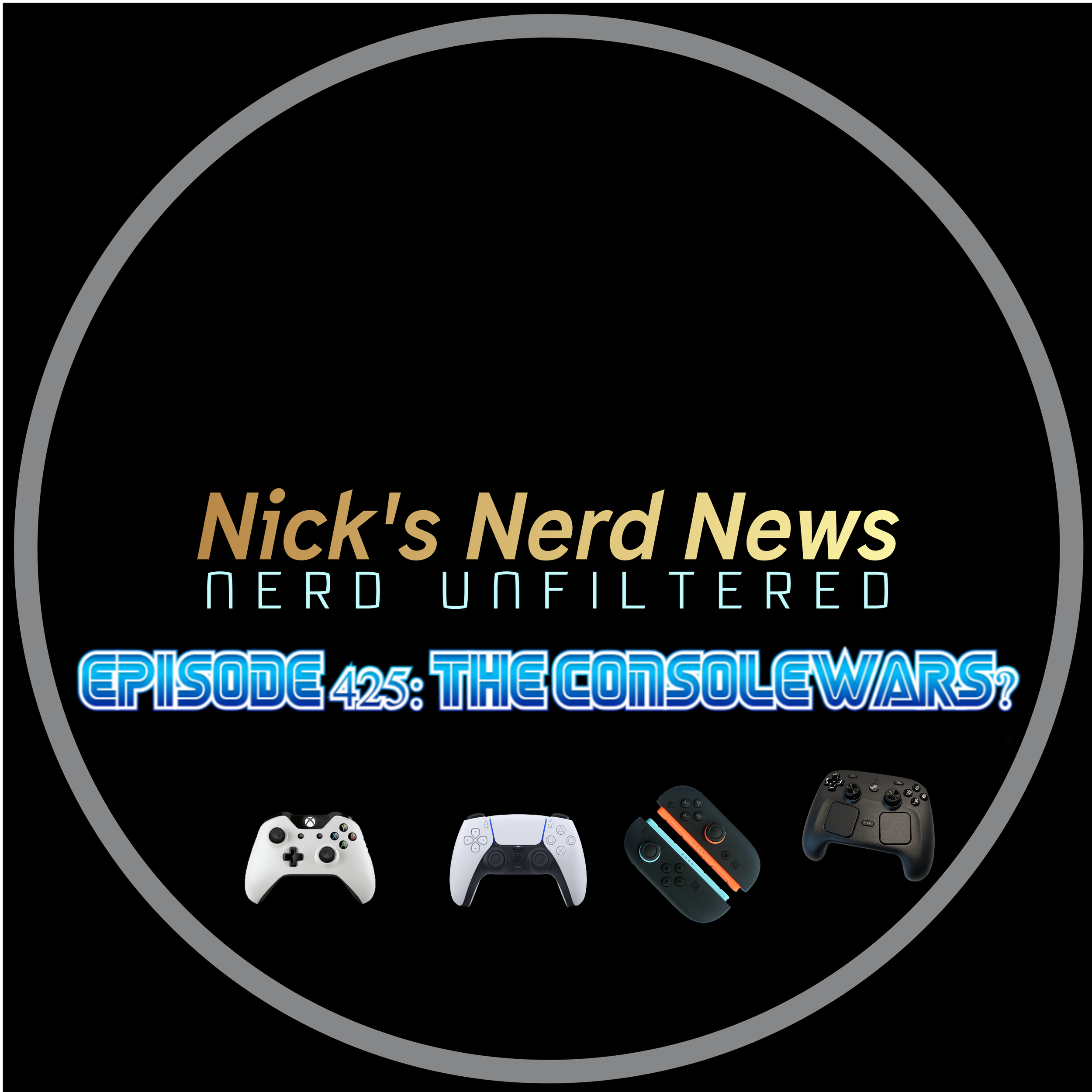 Episode 425: THe Console Wars?