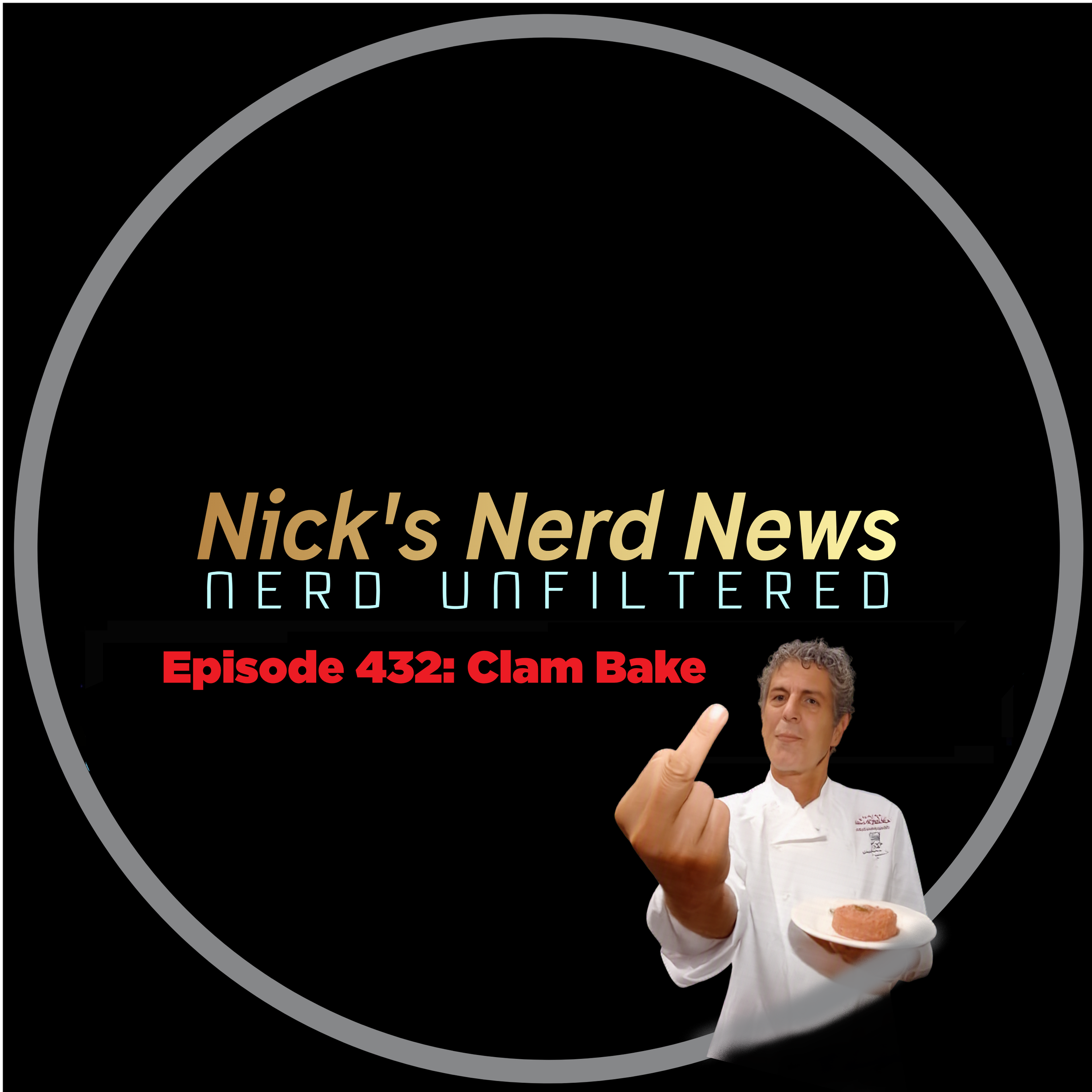 Episode 432: Clam Bake