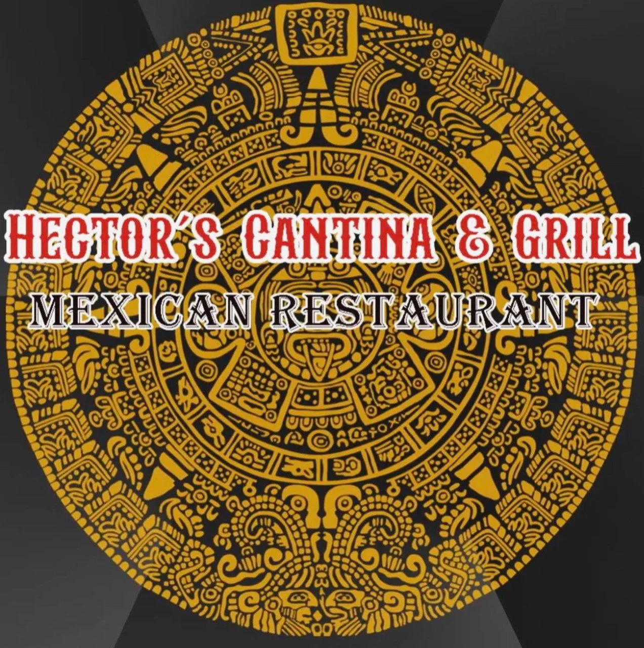 Hector&#39;s Cantina &amp; Grill Mexican Restaurant