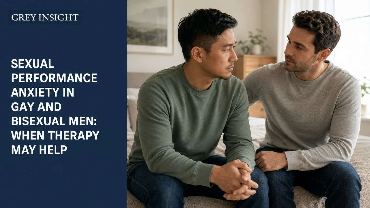 Sexual Performance Anxiety in Gay and Bisexual Men: When Therapy May Help